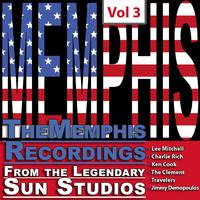 The Memphis Recordings from the Legendary Sun Studios, Vol. 3