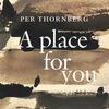 Per Thornberg - A Place for You (feat. Vivian Buczek)