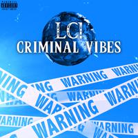 CRIMINAL VIBES!