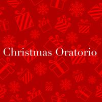 Bach Christmas Oratorio (Weihnachtsoratorium)