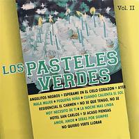 Los Pasteles Verdes, Vol. 2