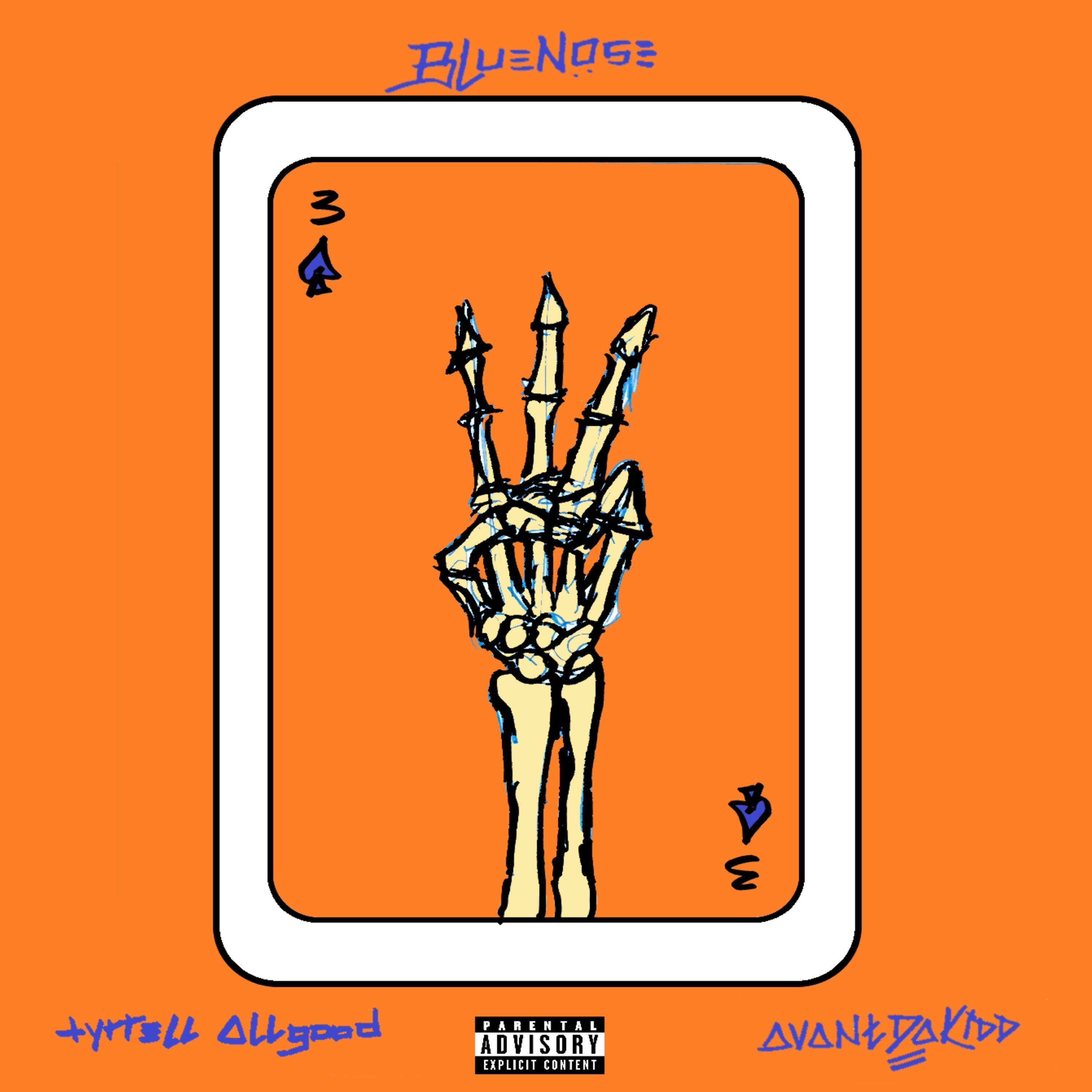 Blue Nose (feat. Avantdakidd)