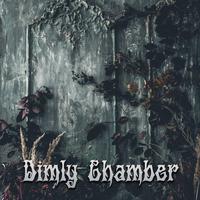 Dimly Chamber