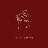 White Dreams