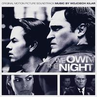 We Own the Night (Original Motion Picture Soundtrack)