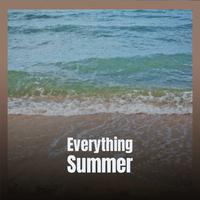 Everything Summer