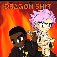 Dragon Shit