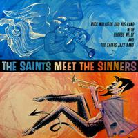 The Saints Meet The Sinners