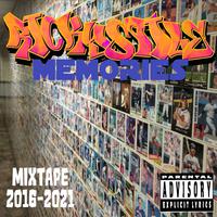 Memories Mixtape 2016 - 2021