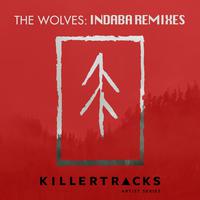 The Wolves: Indaba Remixes