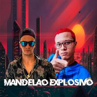 MANDELAO EXPLOSIVO 2077