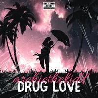 Drug Love (feat. NMT Vision, Lxst Boy & sheluvsstutt)