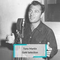 Tony Martin - Gold Selection