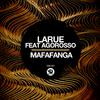 LaRue - Mafafanga (Original Mix)