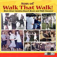 Son of Walk That Walk!