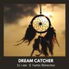 11 i am - Dream Catcher (feat. Justin Silverstar)