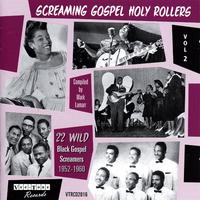 Screaming Gospel Holy Rollers Vol 2