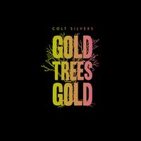 Gold Trees Gold