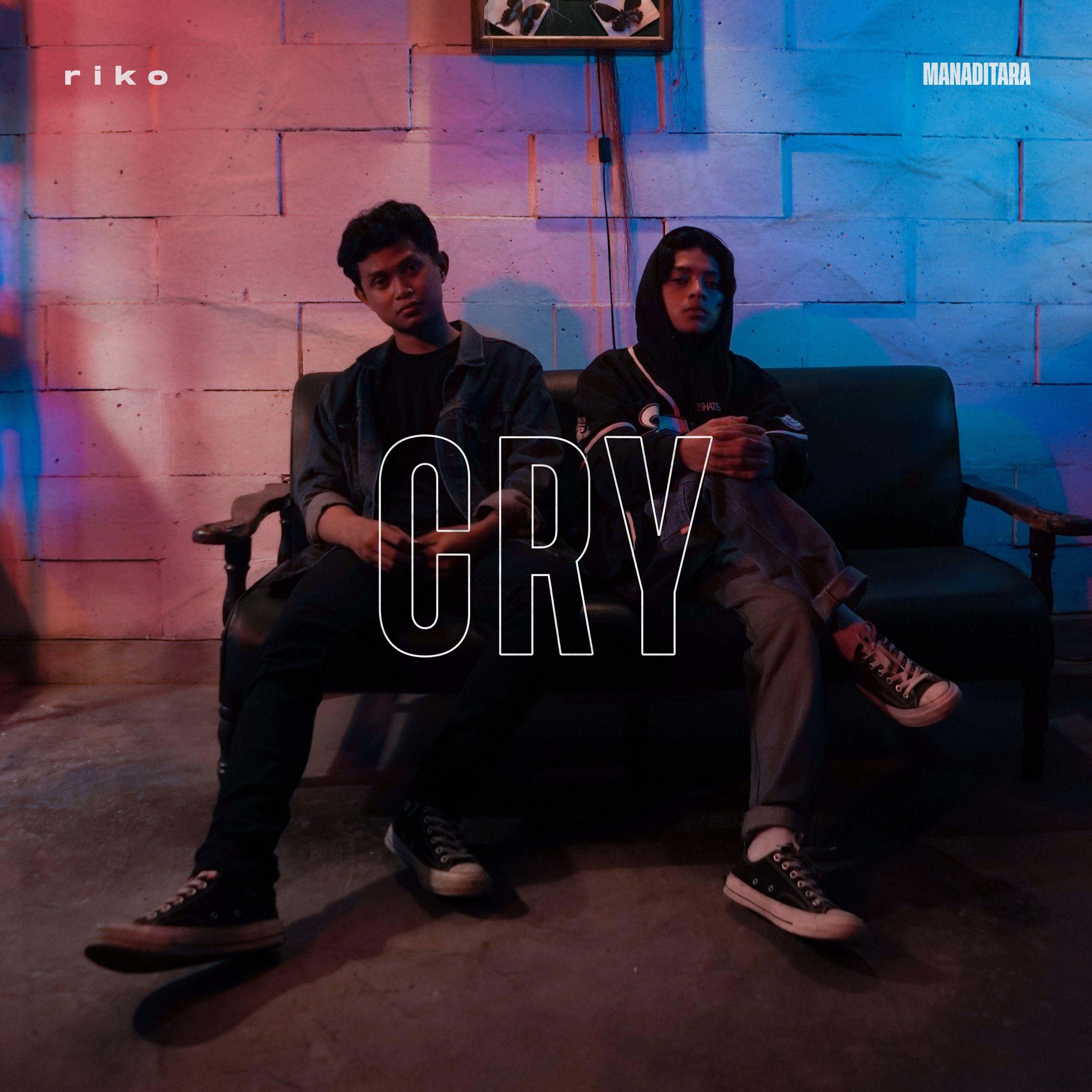 Cry - Manaditara、R I K O封面