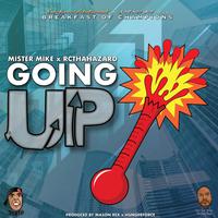 Goin' Up (feat. Rcthahazard)