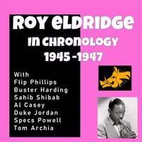 Complete Jazz Series: 1945-1947 - Roy Eldridge