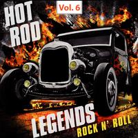 Hot Rod Legends Rock 'N' Roll, Vol. 6