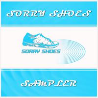 Sorry Shoes Sampler