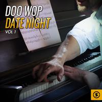 Doo Wop Date Night, Vol. 1