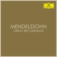 Mendelssohn - Great Recordings