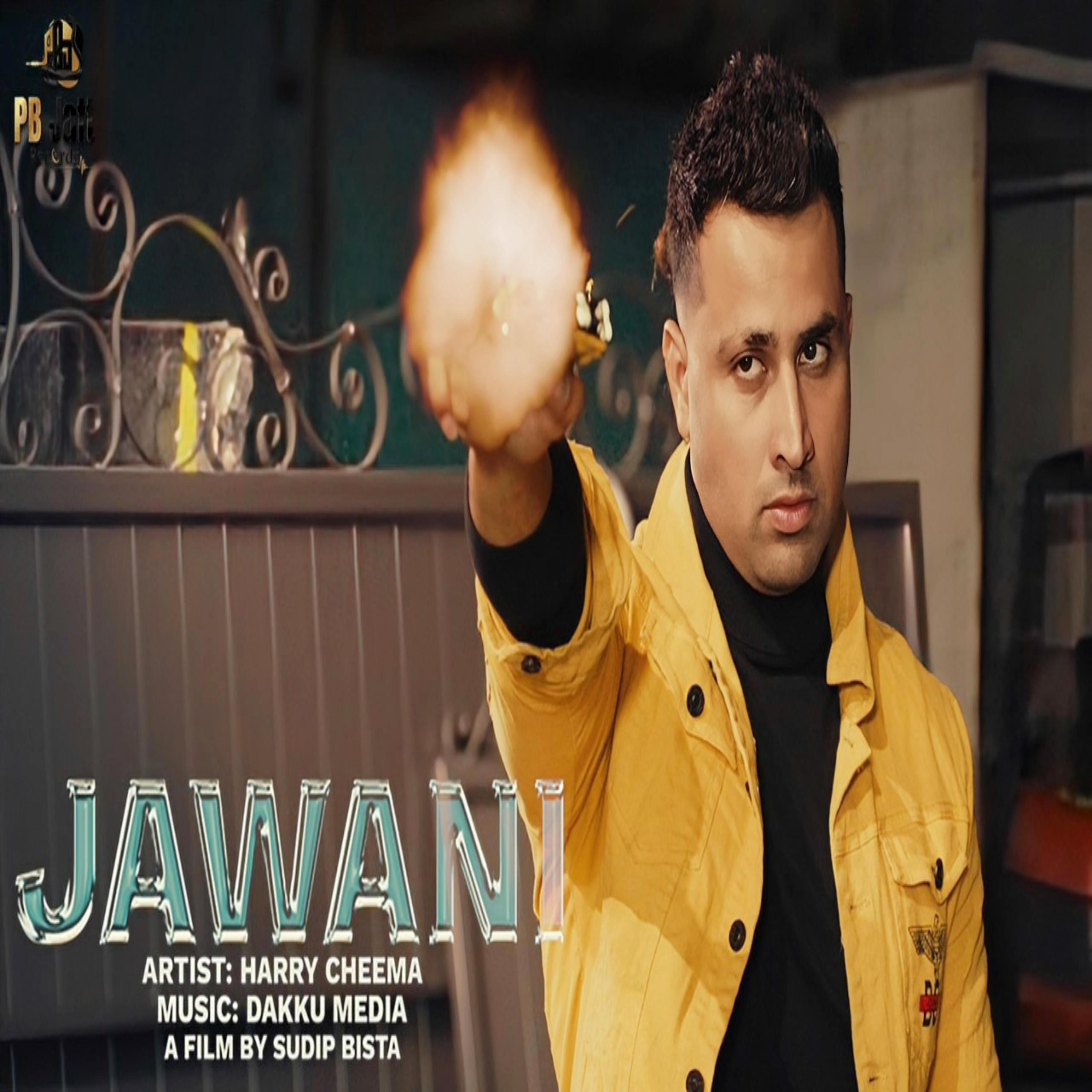 Jawani (Harry Cheema) Abhi