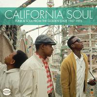 California Soul - Funk & Soul from the Golden State 1967-1976