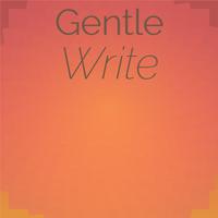 Gentle Write