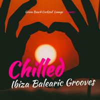 Chilled Ibiza Balearic Grooves