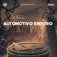 Automotivo Sinistro