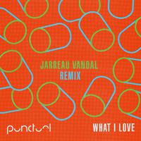 What I Love (Jarreau Vandal Remix)