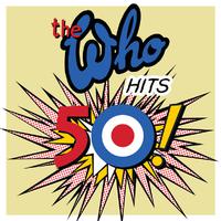 The Who Hits 50 (Deluxe)