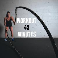 Workout 45 Minutes