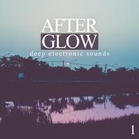 Afterglow, Vol. 1 - Deep Electronic Sounds