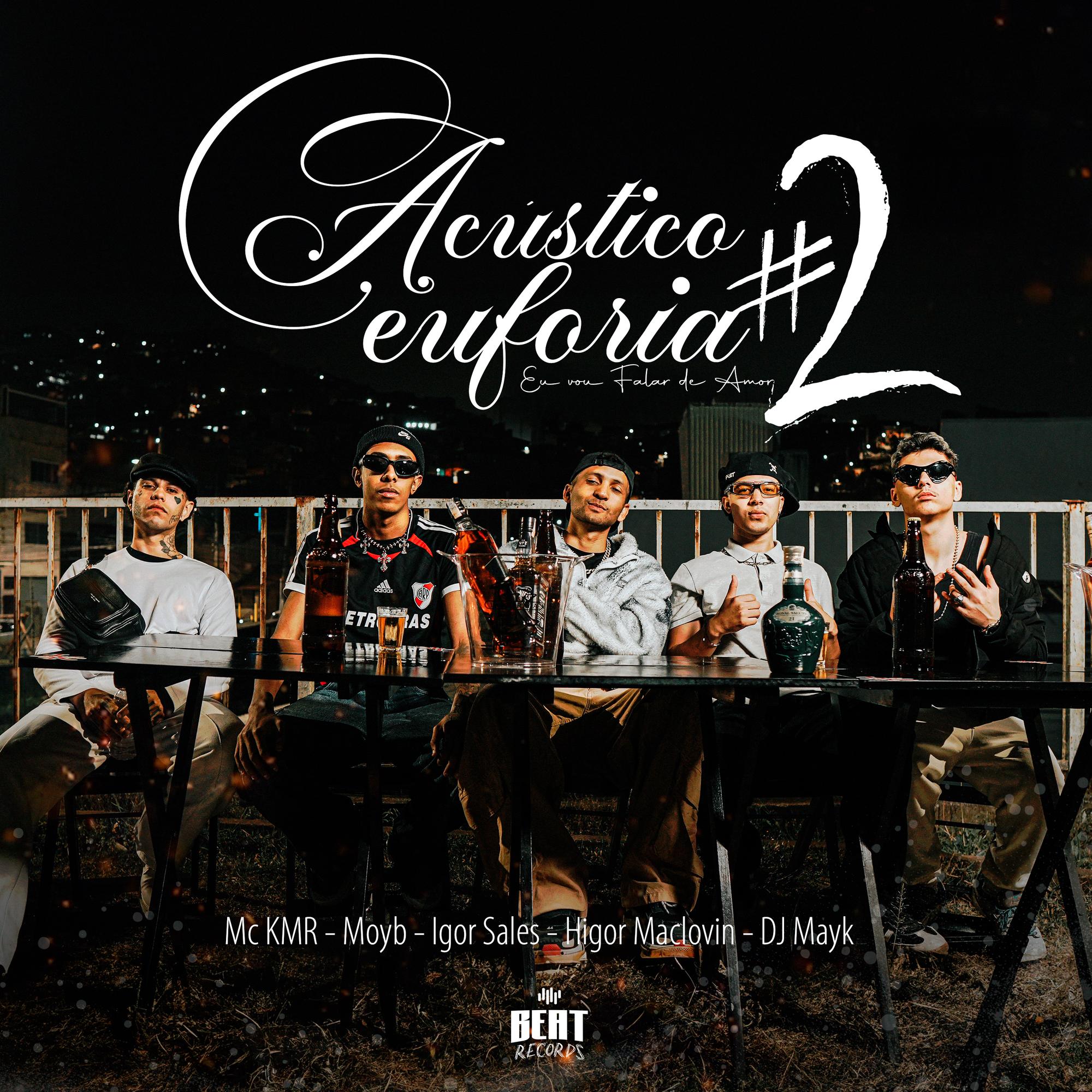 Acústico Euforia #2 Eu Vou Falar de Amor