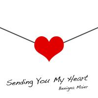 Sending You My Heart