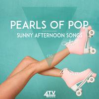 Pearls Of Pop: Sunny Afternoon Songs