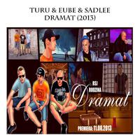 Dramat (feat. Turu & Eube)