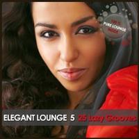 Elegant Lounge 5 (25 Lazy Grooves)