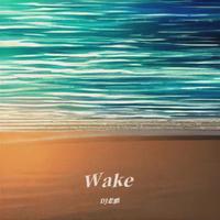 Wake(励志版）