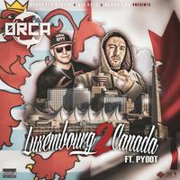 Luxembourg2Canada (feat. Pyoot)