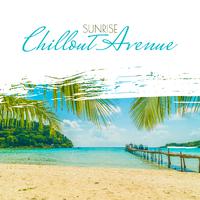 Sunrise Chillout Avenue: 2020 Balearic Chillout Relax, Rest and Sunbathing Positive Summer Vibes Mix