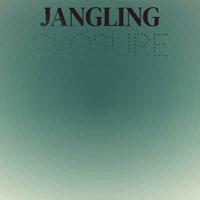 Jangling Closure