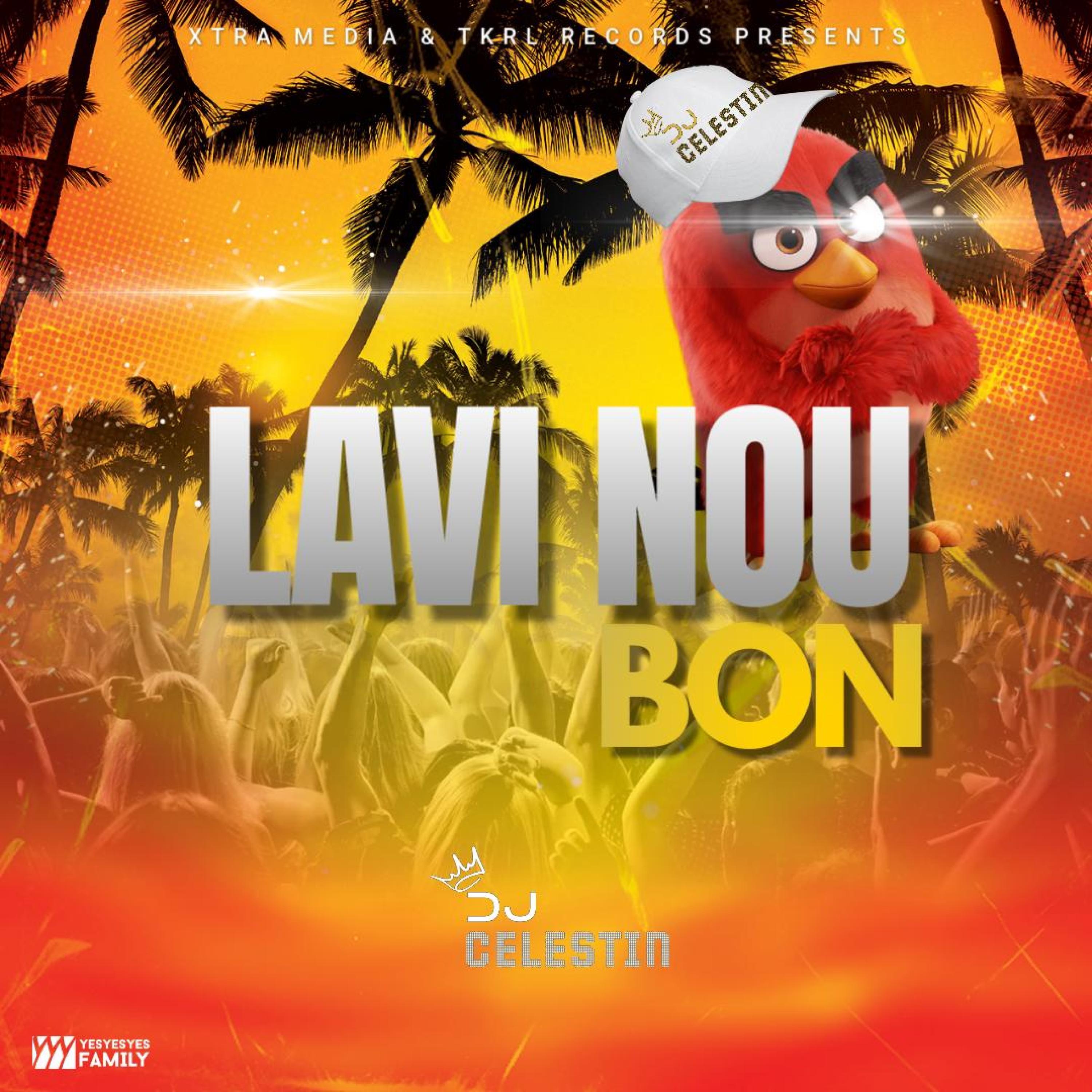Lavi Nou Bon
