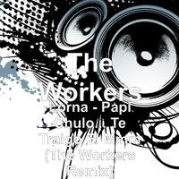 Lorna - Papi Chulo... Te Traigo el Mmm (The Workers Remix)