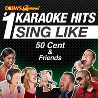 Drew's Famous #1 Karaoke Hits: Rap Like 50 Cent & Friends